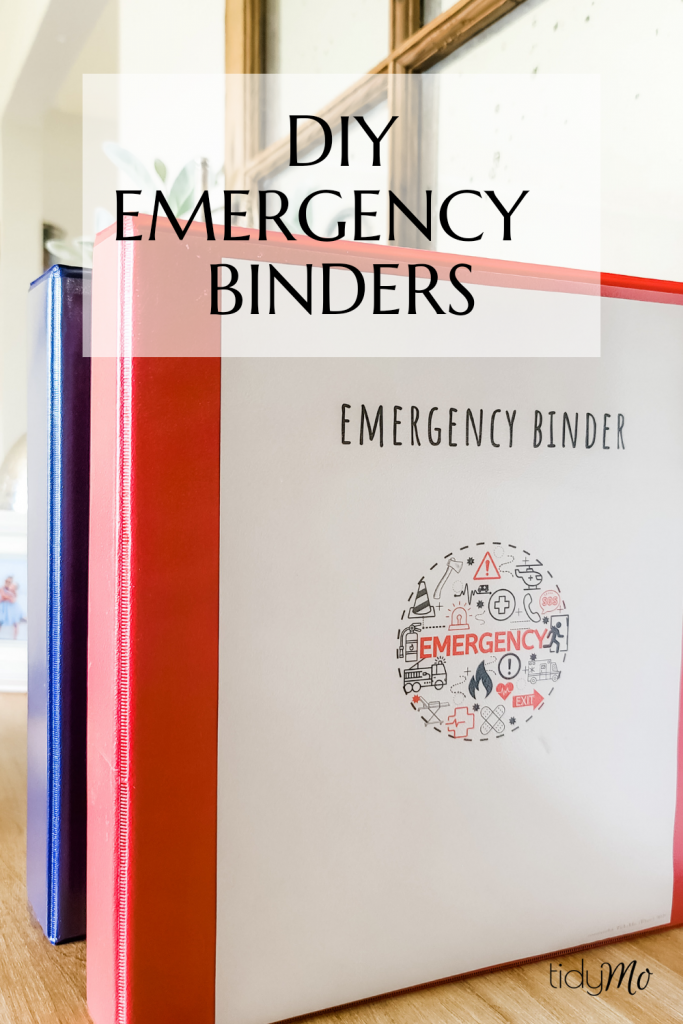 DIY Emergency Binder; Be Prepared for the unexpected Tidy Mo